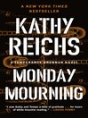 Monday Mourning (eBook): Temperance Brennan Series, Book 7